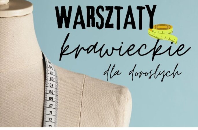 Bezpłatne warsztaty krawieckie