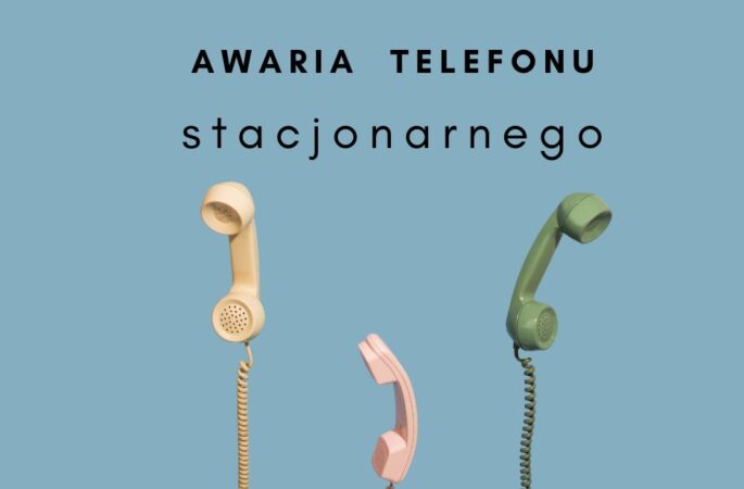 Awaria telefonów stacjonarnych